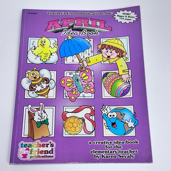 Other - April Idea Book: A Creative Idea Book for Elementary Teachers 144 Pages